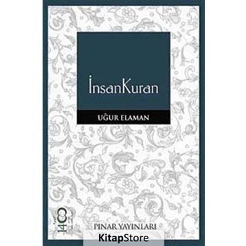 İNSANKURAN - UĞUR ELAMAN