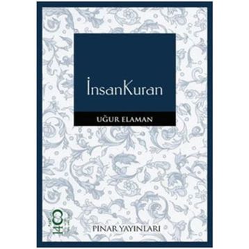 İNSANKURAN - UĞUR ELAMAN