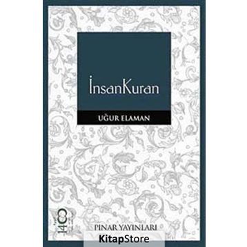 İNSANKURAN - UĞUR ELAMAN
