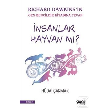 İnsanlar Hayvan Mı - Hüdai Çakmak