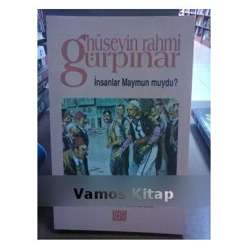 İNSANLAR MAYMUN MUYDU? - HÜSEYİN RAHMI GÜRPINAR