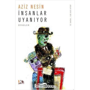 İnsanlar Uyanıyor - Aziz Nesin