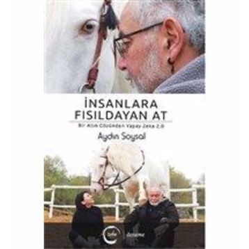 İnsanlara Fısıldayan At Aydın Soysal