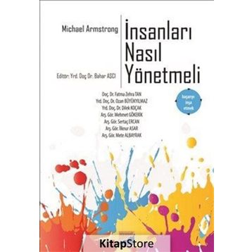 İnsanları Nasıl Yönetmeli - Michael Armstrong