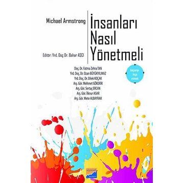 İnsanları Nasıl Yönetmeli - Michael Armstrong