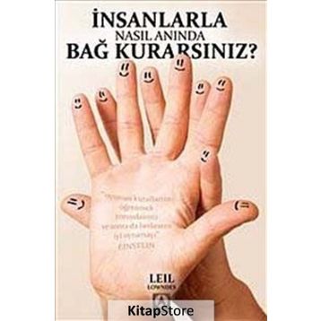 İNSANLARLA NASIL ANINDA BAĞ KURARSINIZ? - LEIL LOWNDES