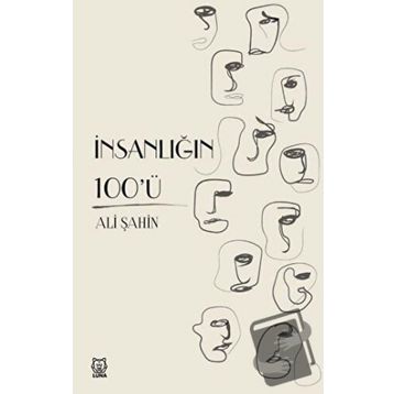 İnsanlığın 100'ü - Ali Şahin