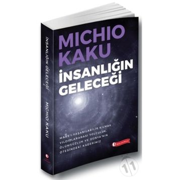 İnsanlığın Geleceği - Michio Kaku