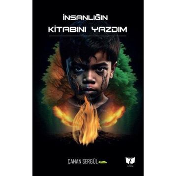 İnsanlığın Kitabını Yazdım - Canan Sergül