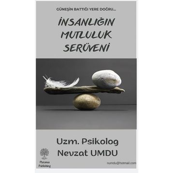 İnsanlığın Mutluluk Serüveni - Nevzat Umdu