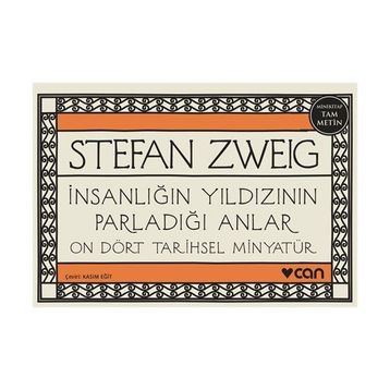 İnsanlığın Yıldızının Parladığı Anlar - Stephan Zweig
