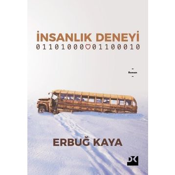 İnsanlık Deneyi - Erbuğ Kaya