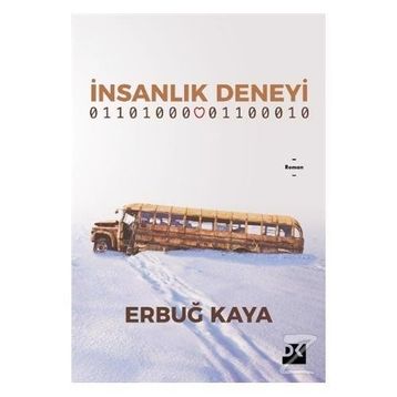 İnsanlık Deneyi - Erbuğ Kaya