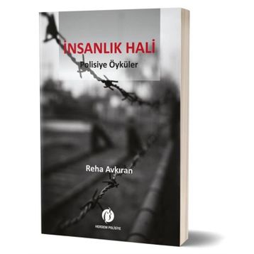 İnsanlık Hali - Reha Avkıran