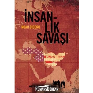 İNSANLIK SAVAŞI - NOAH CICERO