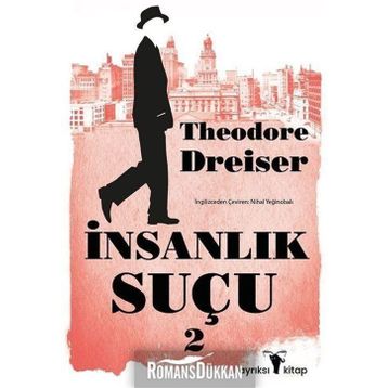 İnsanlık Suçu 2 - Theodore Dreiser
