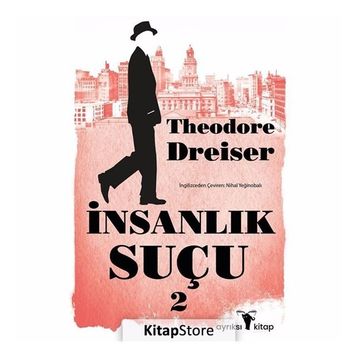 İnsanlık Suçu 2 - Theodore Dreiser