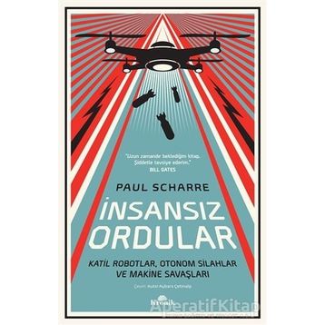 İnsansız Ordular - Paul Scharre