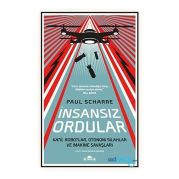 İnsansız Ordular - Paul Scharre