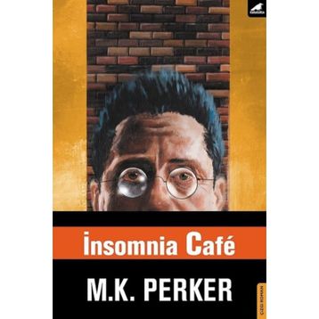 İnsomnia Cafe - M Kutlukhan Perker