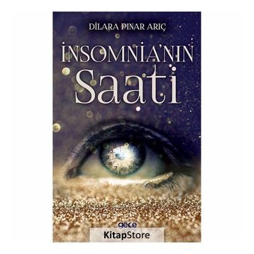 İnsomnia'nın Saati - Dilara Pınar Arıç