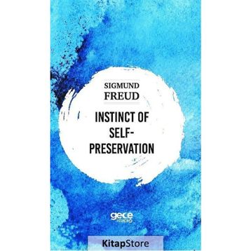 Instinct Of Self Preservation-Sigmund Freud