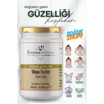 Intense Natural Shea Butter Soğuk Sıkım 100 ml Doğal Karite Yağı