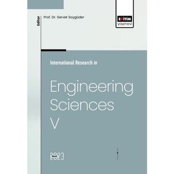 International Research in Engineering Sciences V - Eğitim Yayınevi