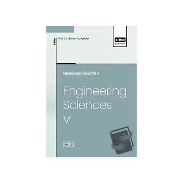 International Research in Engineering Sciences V - Eğitim Yayınevi