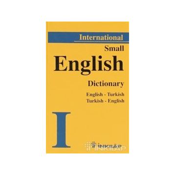INTERNATIONAL SMALL ENGLISH DICTIONARY ENGLISH-TURKISH TURKISH-ENGLISH - KOLEKTIF