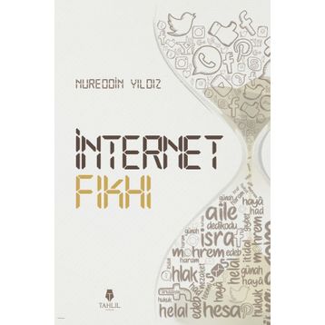 İnternet Fıkhı - Nureddin Yıldız
