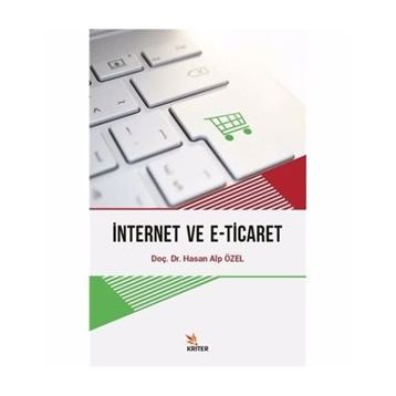 İnternet ve E-Ticaret - Hasan Alp Özel
