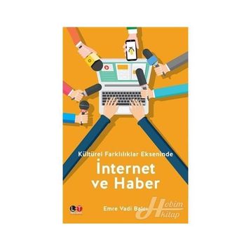 İnternet ve Haber - Emre Vadi Balcı