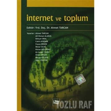 İNTERNET VE TOPLUM - AHMET TARCAN