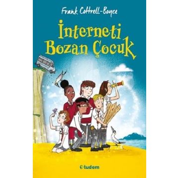 İnterneti Bozan Çocuk - Frank Cottrell - Boyce