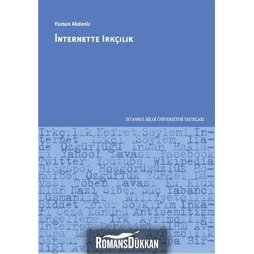 İnternette Irkçılık - Yaman Akdeniz