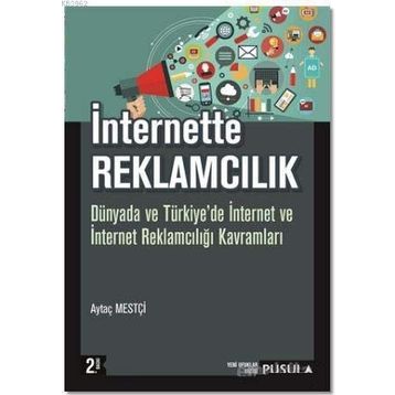 İnternette Reklamcılık - Aytaç Mestçi