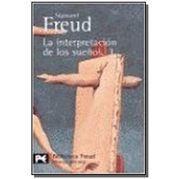 Interpretation Of Dreams - Sigmund Freud