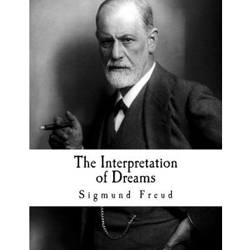 Interpretation Of Dreams - Sigmund Freud