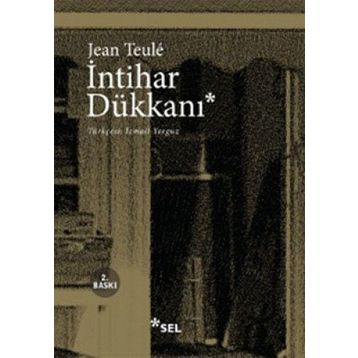 İNTİHAR DÜKKANI - JEAN TEULE