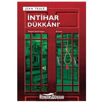 İNTİHAR DÜKKANI - JEAN TEULE