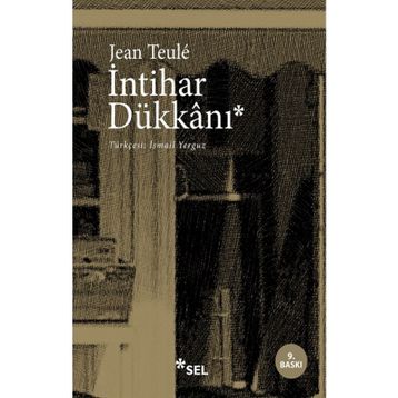 İNTİHAR DÜKKANI - JEAN TEULE