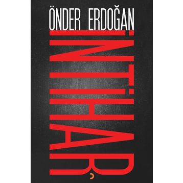 İntihar - Önder Erdoğan