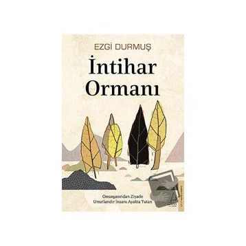 İntihar Ormanı - Ezgi Durmuş