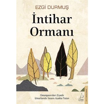 İntihar Ormanı - Ezgi Durmuş
