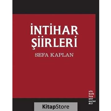 İntihar Şiirleri - Sefa Kaplan