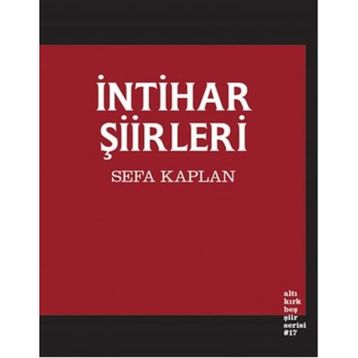 İntihar Şiirleri - Sefa Kaplan