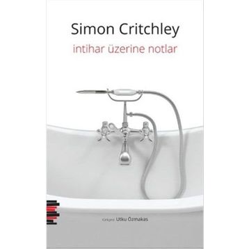 İntihar Üzerine Notlar - Simon Critchley