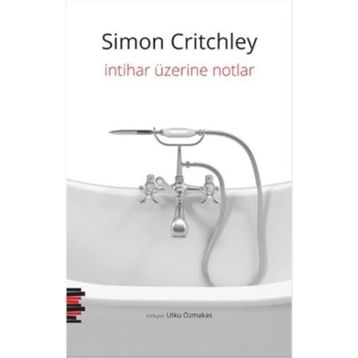 İntihar Üzerine Notlar - Simon Critchley