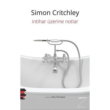 İntihar Üzerine Notlar - Simon Critchley